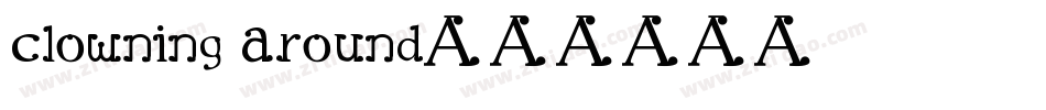 clowning around字体转换